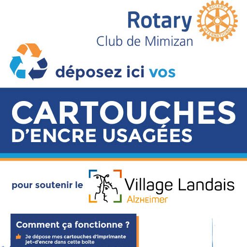 Collecte de cartouches d'encre usagées par le Rotary Club de Mimizan pour le Village Landais.